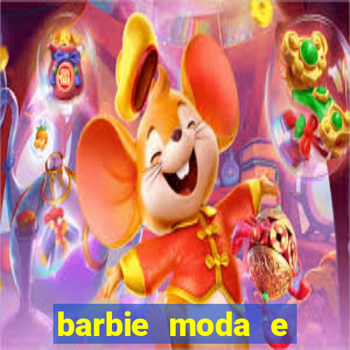 barbie moda e magia boneca